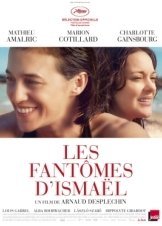 Τα φαντάσματα τού Ισμαήλ / Ismael's Ghosts / Les fantômes d'Ismaël (2017)