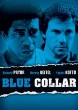 Θανάσιμη Απειλή / Blue Collar (1978)
