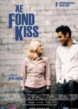 Ενα τρυφερό φιλί / Ae Fond Kiss... (2004)