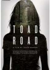 Toad Road (2012)