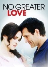 No Greater Love (2010)