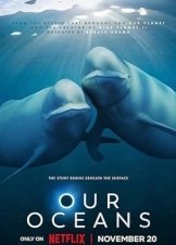 Our Oceans / Οι Ωκεανοί μας (2024)