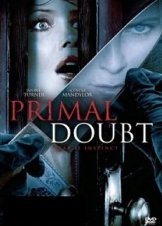 Primal Doubt / Ραντεβου Με Τον Εφιαλτη (2007)