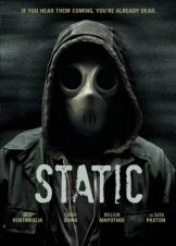 Άνοιξαν την πόρτα στον εφιάλτη / Static (2012)