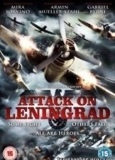 Attack On Leningrad (2009)