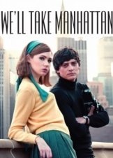 We'll Take Manhattan (2012)