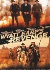 Wyatt Earps Revenge 2012