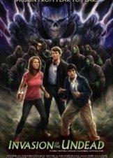 Invasion of the Undead (2015)
