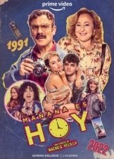 Mañana es hoy / Tomorrow Is Today (2022)