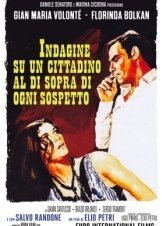 Υπεράνω Πάσης Υποψίας / Investigation of a Citizen Above Suspicion (1970)