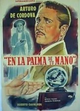 In the Palm of Your Hand / En la palma de tu mano / Ενοχα Χερια (1951)