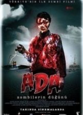 Ada: Zombilerin Dugunu 2010