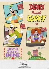 Disney Presents Goofy in How to Stay at Home / Πώς να Μένετε Σπίτι με τον Γκούφυ (2021)
