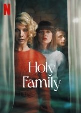 Sagrada familia / Holy Family (2022)