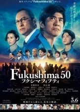 Fukushima 50 (2020)