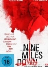 Nine Miles Down  (2009)