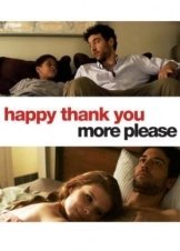 Ερωτευμένοι στη Νέα Υόρκη / Happy Thank You More Please (2010)