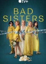 Bad Sisters / Κακές Αδελφές (2022)