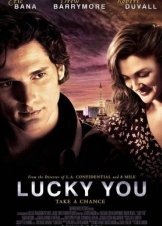 Lucky You (2007)