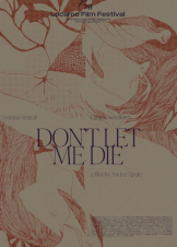 Dont Let Me Die (2025)