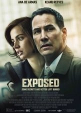 Exposed / Αυτόπτης Μάρτυρας (2016)