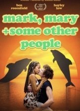 Mark, Mary + Some Other People (2021)