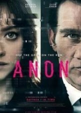 Το Τέλος της Ανωνυμίας / Anon (2018)