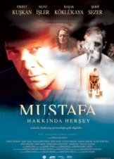 Everything About Mustafa / Mustafa Hakkinda Hersey (2004)