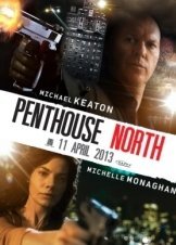 Penthouse North (2013)