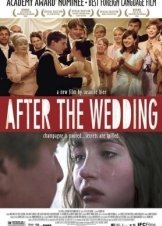 Μετά το Γάμο / After the Wedding (2006)