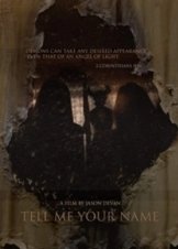 Along Came the Devil / Tell Me Your Name (2018)