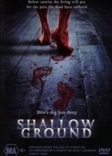 Shallow Ground (2004)