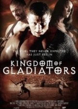 Kingdom of Gladiators (2011)