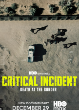 Critical Incident: Death at the Border (2025)