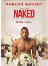 Naked (2017)