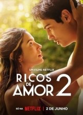 Κι Αν Δεν Ημουν Πλουσιοσ 2 / Rich in Love 2 / Ricos de Amor 2 (2023)