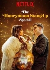 The Honeymoon Stand-Up Special  (2018) TV Series