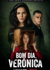 Καλημέρα, Βερόνικα / Good Morning, Veronica / Bom Dia, Verônica (2020)