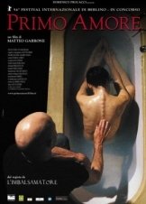 Πρώτος έρωτας / Primo amore / First Love (2004)
