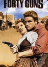 Forty Guns (1957)