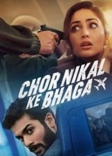Chor Nikal Ke Bhaga (2023)