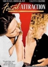 Fatal Attraction - Ολέθρια Σχέση (1987)