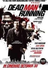 Dead Man Running (2009)