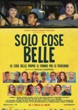 Ειμαστε Μια Ομορφια / Solo cose belle / Only Good Things (2019)