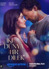 Two Worlds One Wish / Δύο Κόσμοι Μία Ευχή (2025)