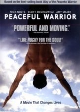 Ο δρόμος του ειρηνικού πολεμιστή  / Peaceful Warrior (2006)
