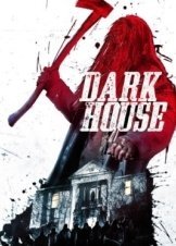 Dark House / Haunted (2014)