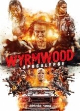 Wyrmwood: Apocalypse (2021)
