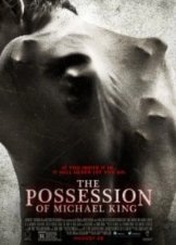 The Possession of Michael King (2014)