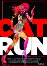 Cat Run (2011)